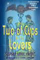 THE TWO OF CUPS IS FOR LOVERS