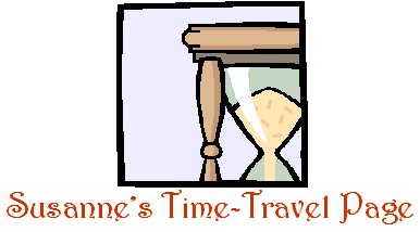 Susanne's Time-Travel Page