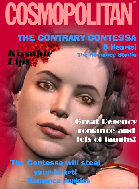 Thanks to Cosmopolitan Virtual Makeover software for providing THE CONTRARY CONTESSA's magazine cover!